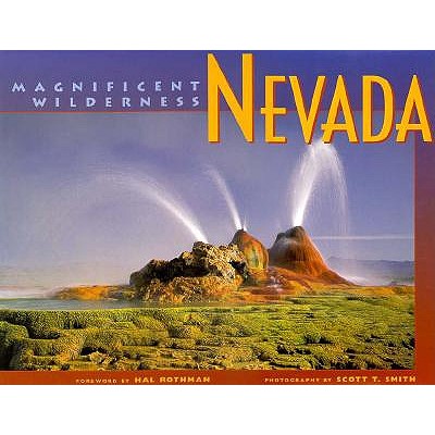 Image for Nevada, Magnificent Wilderness: Magnificent Wilderness Nevada, Magnificent Wilderness: Magnificent Wilderness