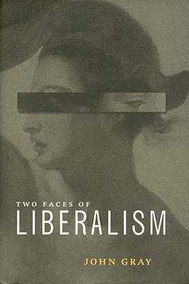 Two Faces of Liberalism