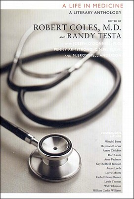 A Life in Medicine : A Literary Anthology