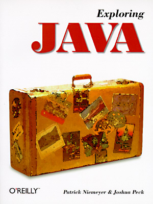 Exploring Java (Java Series)