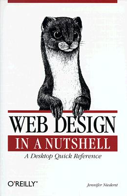 Web Design in a Nutshell: A Desktop Quick Reference