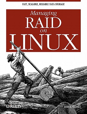 Image for Managing RAID on Linux: Fast, Scalable, Reliable Data Storage