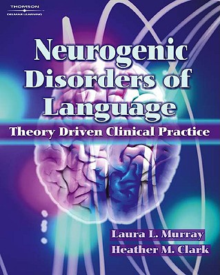 Neurogenic Disorders of Language