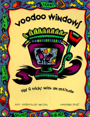 VOODOO WINDOWS Tips & Tricks with an Attitude