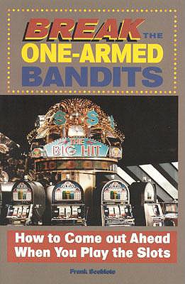 Break the One-Armed Bandits