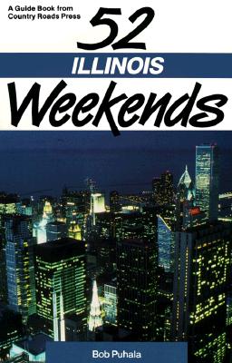 52 Illinois Weekends