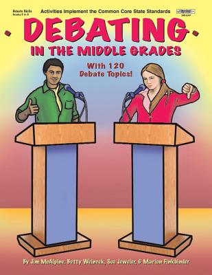 DEBATING IN THE MIDDLE GRADES