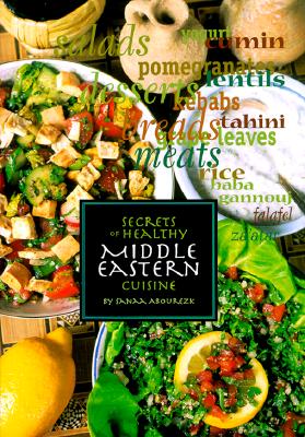 Secrets of Healthy Middle Eastern Cuisine