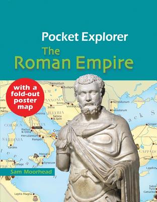 The Roman Empire (Pocket Explorer)