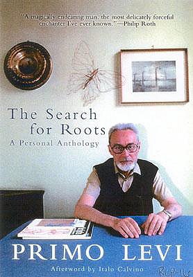 The Search For Roots: A Personal Anthology