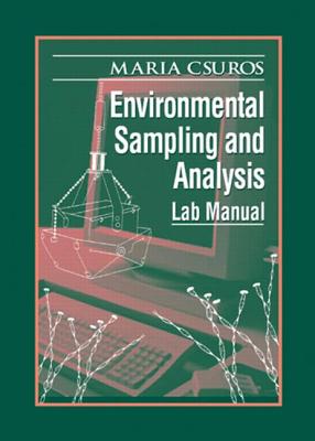 Environmental Sampling and Analysis: Lab Manual