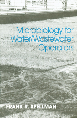 Image for Microbiology for Water and Wastewater Operators Microbiology for Water and Wastewater Operators