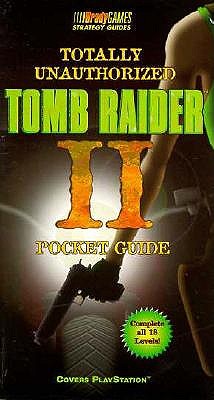 Image for Totally Unauthorized Tomb Raider II Pocket Guide