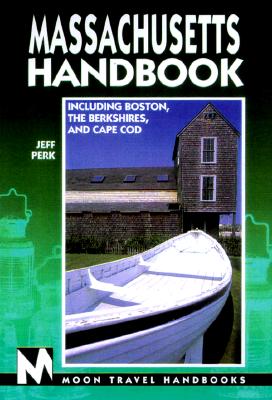 Moon Handbooks Massachusetts