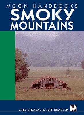 Moon Handbooks Smoky Mountains
