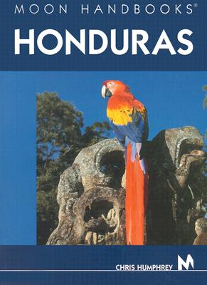 Moon Handbooks Honduras