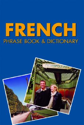 Rick Steves' French Phrase Book and Dictionary