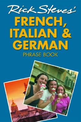 Image for Rick Steves' French, Italian, and German Phrase Book and Dictionary