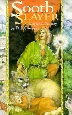 Soothslayer : A Magickal Fantasy