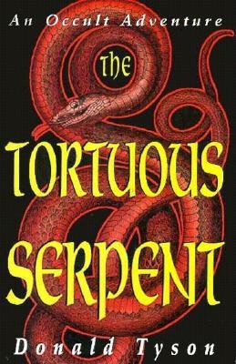 The Tortuous Serpent: An Occult Adventure