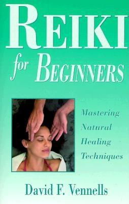 REIKI FOR BEGINNERS: MASTERING NATURAL HEALING TECHNIQUES