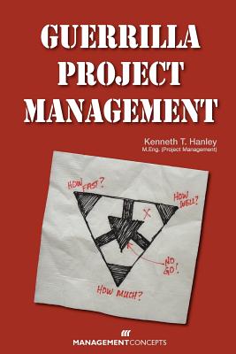 Guerrilla Project Management