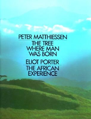 The Tree Where Man Was Born; The African Experience