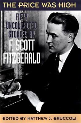 The Price Was High: Fifty Uncollected Stories