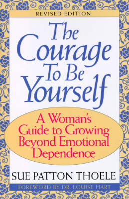 The Courage to Be Yourself