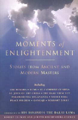 Image for Moments of Enlightenment: Stories from Ancient And Modern Masters.
