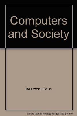 Computers and Society: Citizenship in the Information Age