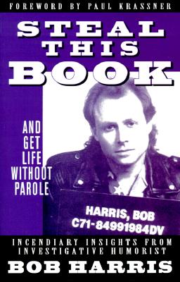 Steal This Book And Get Life Without Parole