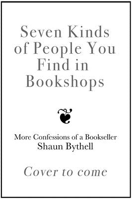 Seven Kinds of People You Find in Bookshops