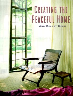 Image for Creating the Peaceful Home