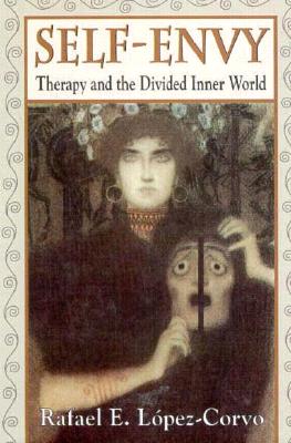 Self-Envy: Therapy and the Divided Internal World