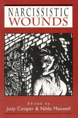 Narcissistic Wounds: Clinical Perspectives