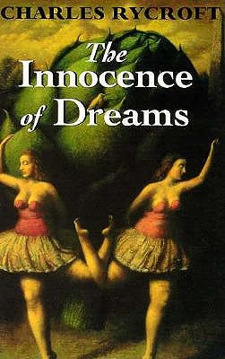 The Innocence of Dreams (Master Work Series)