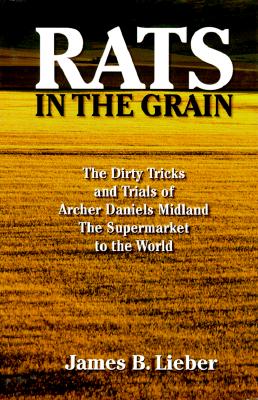 Rats in the Grain: The Dirty Tricks of the 