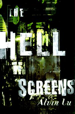 The Hell Screens