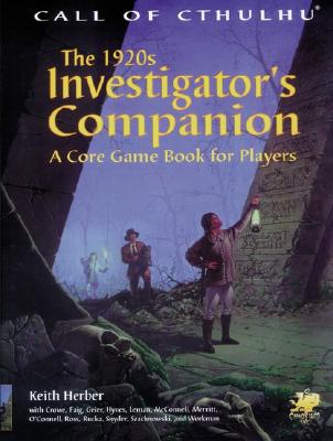 Call of Cthulhu The 1920s Investigator's Companion: A Core Game Book for Players (Call of Cthulhu)