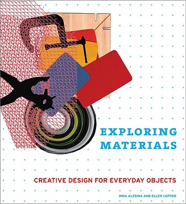 Image for Exploring Materials: Creative Design for Everyday Objects