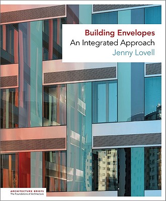 Building Envelopes: An Integrated Strategy