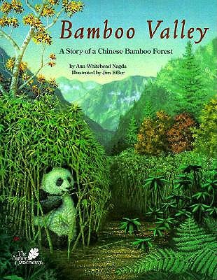 Bamboo Valley: A Story of a Chinese Bamboo Forest (The Nature Conservancy Habitat)