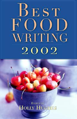 Best Food Writing 2002