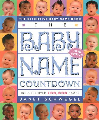 The Baby Name Countdown: The Definitive Baby Name Book