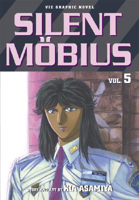 Image for Silent Mobius, Vol. 5 Silent Mobius, Vol. 5