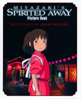 Miyazaki's Spirited Away Picture Book