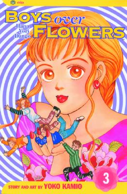 Image for Boys Over Flowers, Vol. 3: Hana Yori Dango