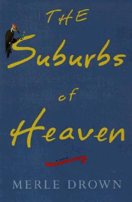 The Suburbs of Heaven Image for The Suburbs of Heaven
