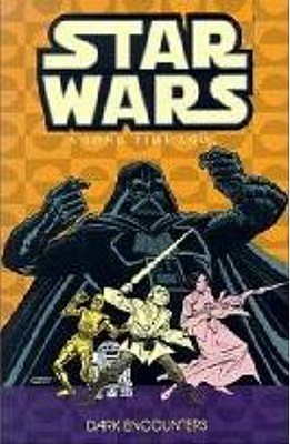 Dark Encounters (Star Wars: A Long Time Ago., Book 2)